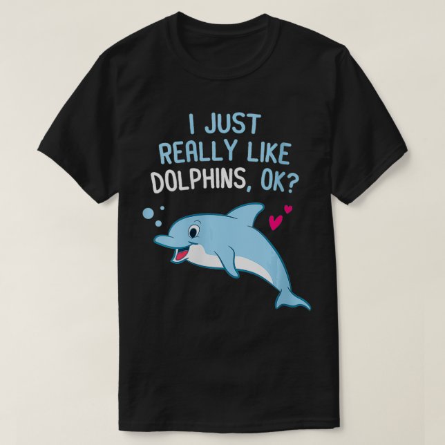 Womens I Just Really Like Dolphins Funny Dolphin V T-Shirt (Design Front)