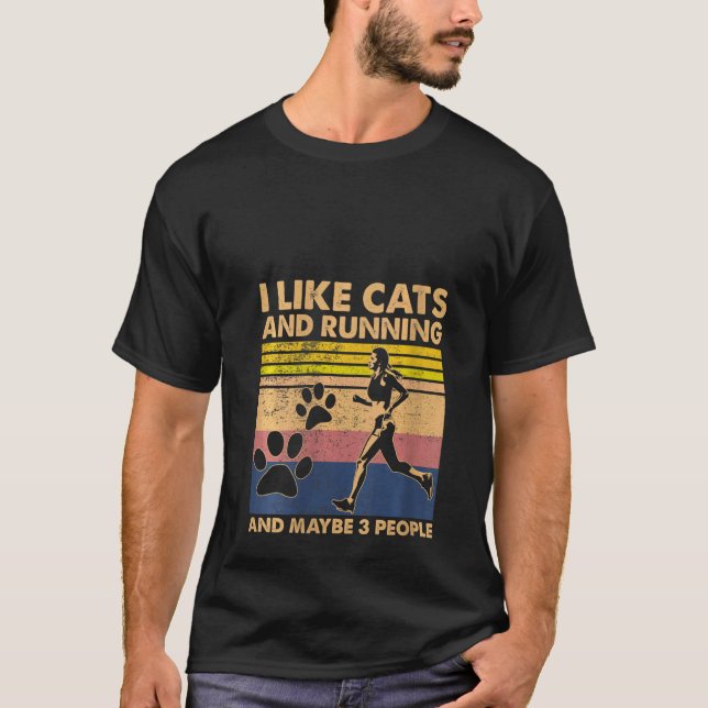 Womens I Like Cats And Running And Maybe 3 People  T-Shirt (Front)