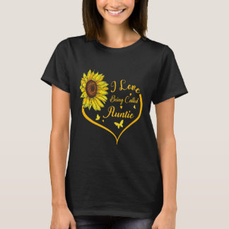Womens I Love Being Called Auntie Sunflower Heart T-Shirt