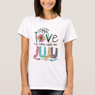 Womens I Love Being Called Juju Sunflower Mothers T-Shirt