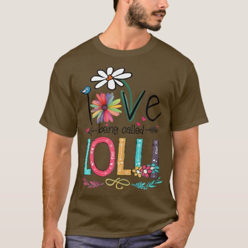 Womens I Love Being Called Lolli Sunflower Mothers T_Shirt