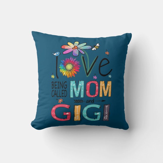 Womens I Love Being Called Mom And Gigi Daisy Throw Pillow (Front)