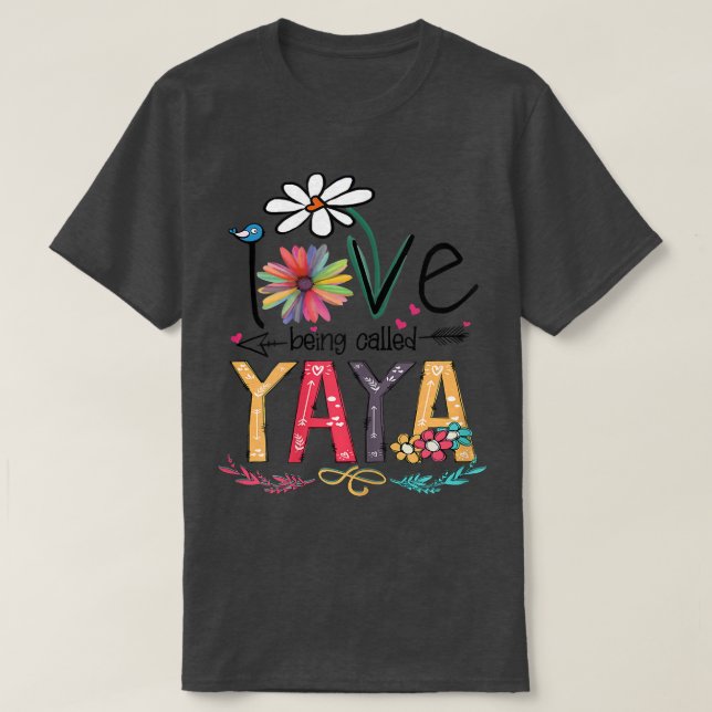 Womens I Love Being Called Yaya Sunflower Mothers  T-Shirt (Design Front)