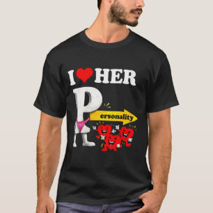 Women's I Love Her Ity Funny Valentine's Day Coupl T-Shirt