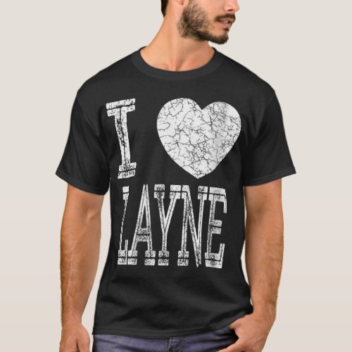 Womens I Love Layne Valentine Boyfriend Son Boy He T_Shirt