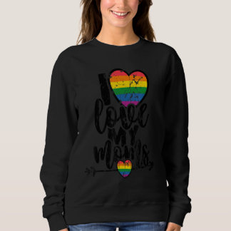 Womens I Love My Moms Lgbt Pride Lesbian Mother's Sweatshirt