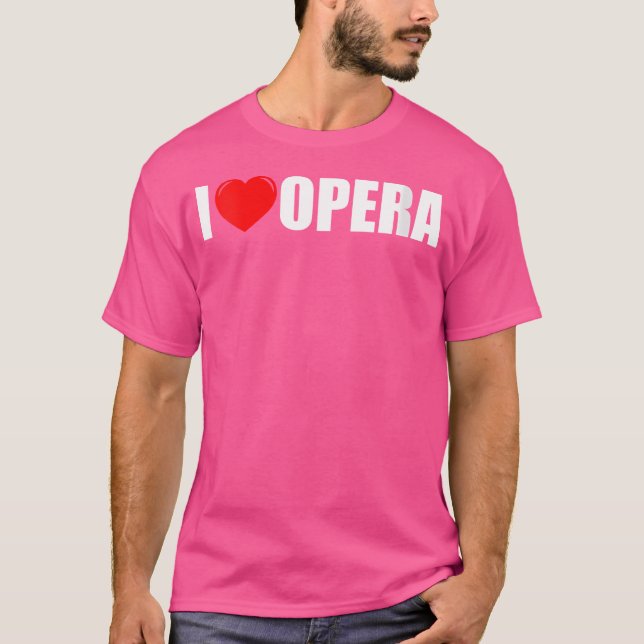 Womens I Love Opera Opera-Singer T-Shirt (Front)
