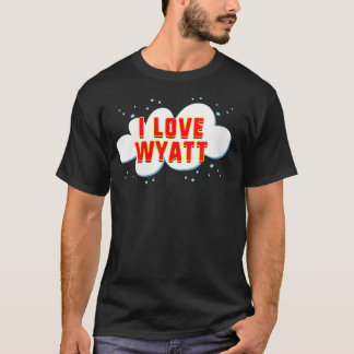 Womens I Love Wyatt birthday first name VNeck  T-Shirt