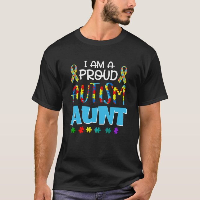 Womens I m a Proud Autism Aunt  Autism Awareness P T-Shirt (Front)
