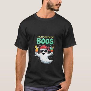 Womens I m Just Here For The Boos Funny Ghost Grap T-Shirt