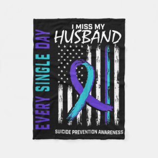 Womens I Miss My Husband Suicide Awareness Prevent Fleece Blanket