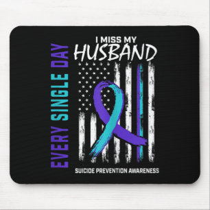 Womens I Miss My Husband Suicide Awareness Prevent Mouse Pad