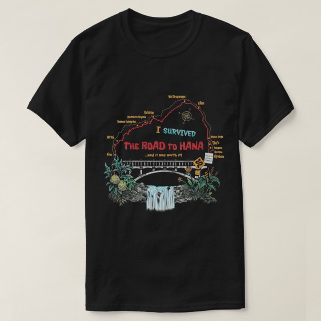 Womens I Survived Road To Hana Maui Island Hawaiia T-Shirt (Design Front)