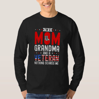 Womens I'm A Mom Grandma And A Veteran Female Vete T-Shirt