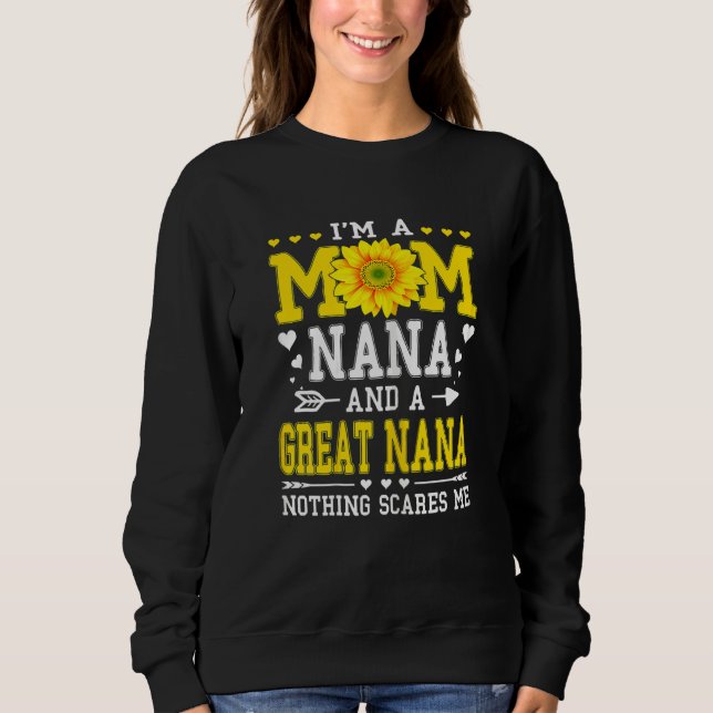 Womens I'm A Mom Nana Great Grandma Mother's Day S Sweatshirt (Front)