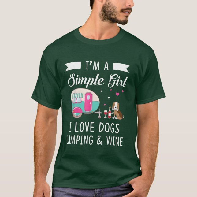 Womens Im A Simple Girl Love Dogs Camping And Wine T-Shirt (Front)