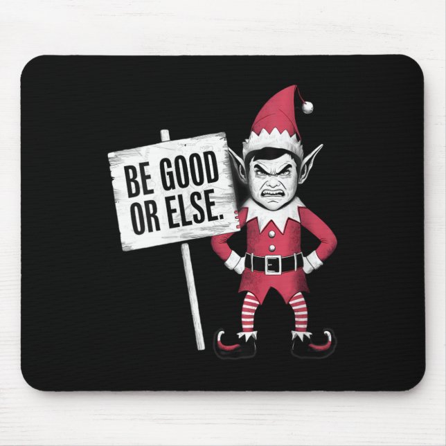 Womens I'm An Angry Elf Cute Funny Grouchy Be Good Mouse Pad (Front)