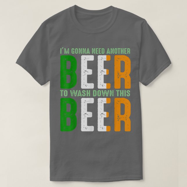 Womens I'm Gonna Need Another Beer St  T-Shirt (Design Front)