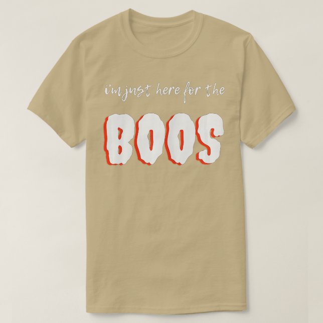 Womens Im Just Here For The Boos Halloween Women G T-Shirt (Design Front)