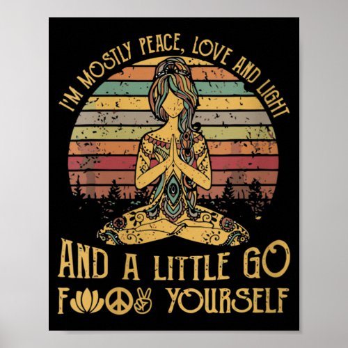 Womens Im Mostly Peace Love And Light yoga Poster