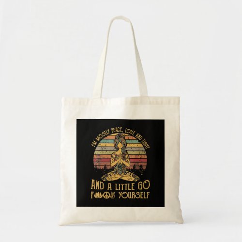 Womens Im Mostly Peace Love And Light yoga Tote Bag