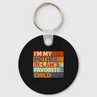 Womens I'm My Mother In Law's Favorite Child Funny