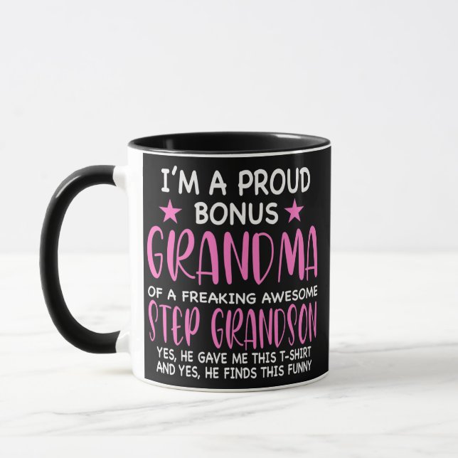 Womens I'm proud bonus grandma step grandson Mug (Left)