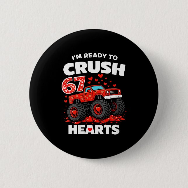 Women's I'm Ready To Crush 67 Hearts Truck Valenti Button (Front)