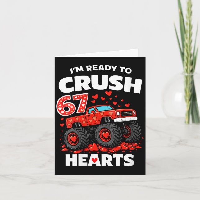 Women's I'm Ready To Crush 67 Hearts Truck Valenti Card (Front)