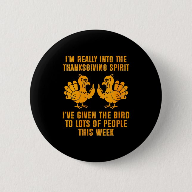 Womens I'm Really Into The Thanksgiving Srit I've  Button (Front)