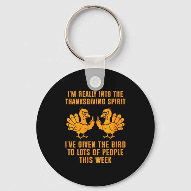 Womens I'm Really Into The Thanksgiving Srit I've  Keychain (Front)