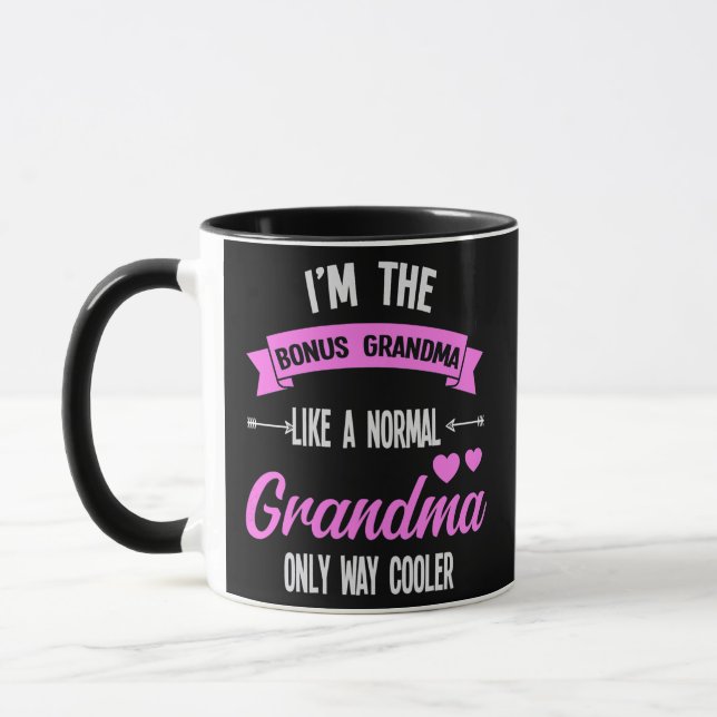 Womens I'm the bonus grandma like a normal bonus Mug (Left)