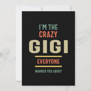 Womens I'm The Crazy Gigi Everyone Grandma Gift Thank You Card
