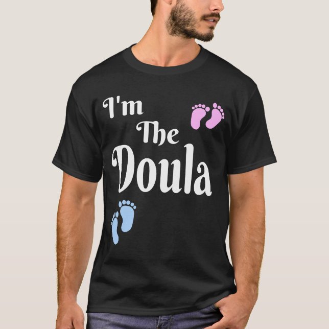 Womens I'm The Doula Labor Coach Midwife Gif Baby T-Shirt (Front)