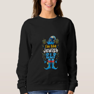 Womens I'm The Jewish Elf Christmas Chanukah Hanuk Sweatshirt