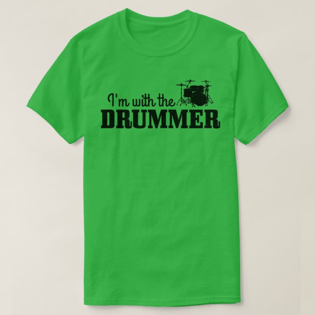 Womens Im With he Drummer  Drums Drumming Drummer  T-Shirt (Design Front)