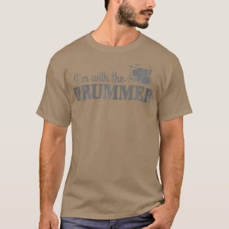 Womens Im With he Drummer  Drums Drumming Drummer  T-Shirt