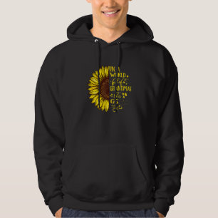 Womens In A World Full Of Grandmas Be A Gg Family Hoodie