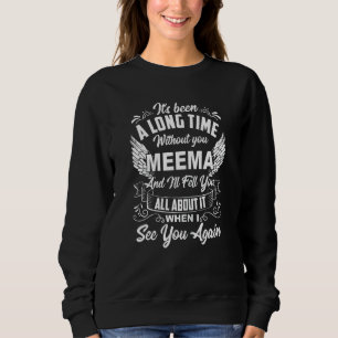 Womens In Loving Memory Of My Meema Missing Mother Sweatshirt