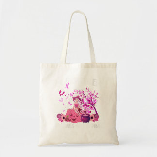 Womens In October Even Witches Wear Pink Breast Ca Tote Bag