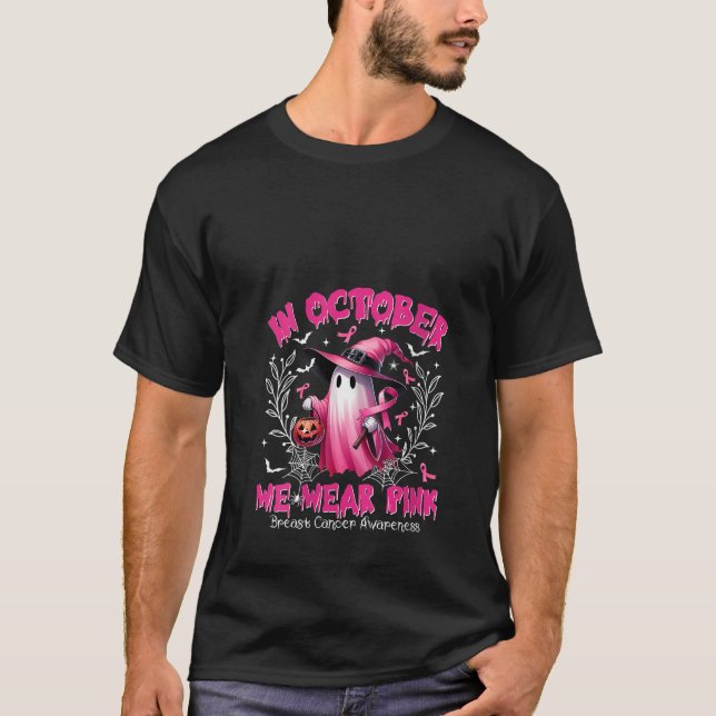 Womens In October We Wear Pink Ghost Witch Breast  T-Shirt (Front)