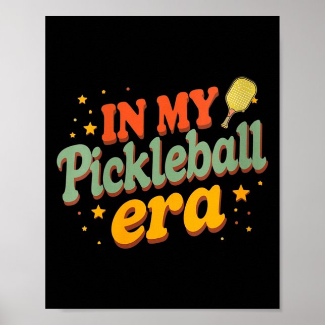 Women's in pickleball era retro pickle player poster (Front)