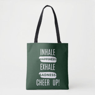 WOMEN'S INHALE AND EXHALE CHEER UP TOTE BAG 