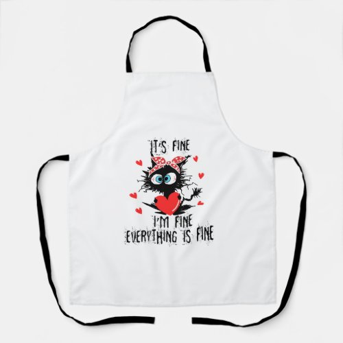 Womens Its Fine Im Fine Everything Is Fine Valen Apron