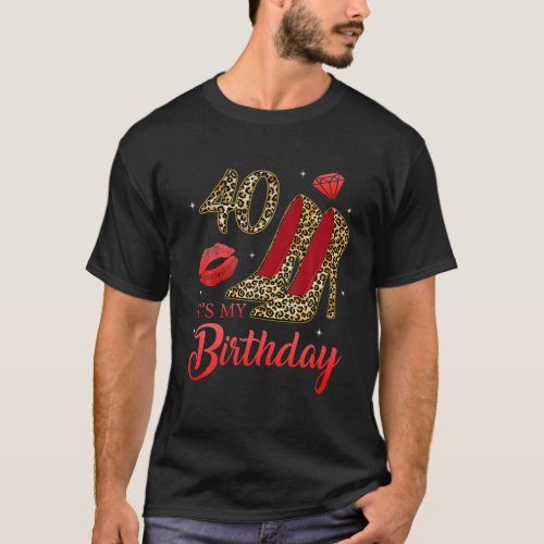 Womens Its My 40Th Birthday Stepping Into 40 Leop T_Shirt