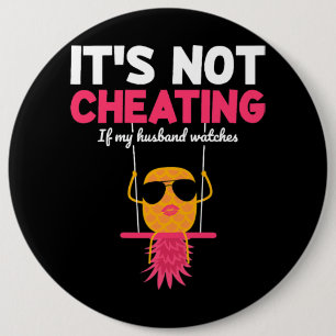Womens Its not a fraud when my husband swinger loo Button
