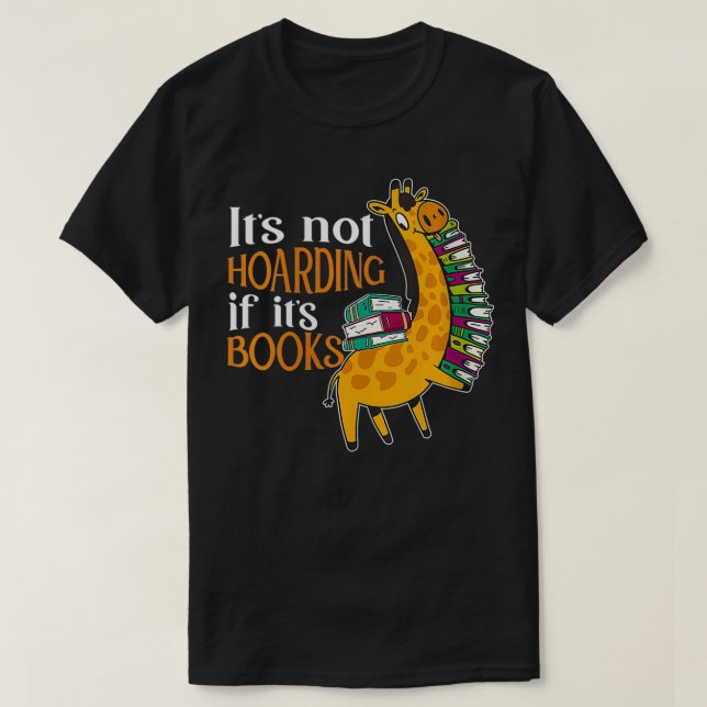 Womens It's Not Hoarding If It's Books Readers Rea T-Shirt (Design Front)