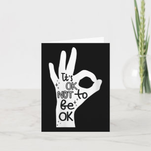 Womens Its Okay To Not Be Okay Hand Suicide Preven Card