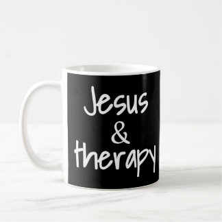 Womens Jesus And Therapy Christian Humor For Chris Coffee Mug