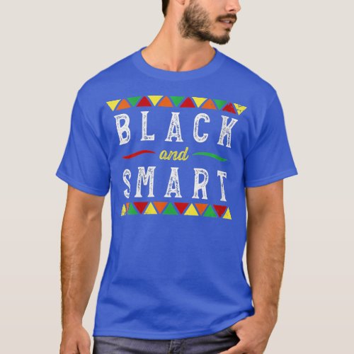 Womens Juneteenth Black  Smart African Black Histo T_Shirt